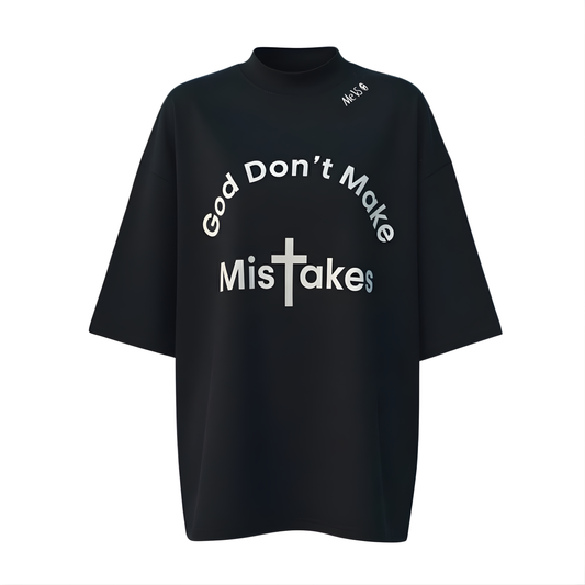 Faith & Identity Collection: God Don't Make Mistakes (Faith) Black